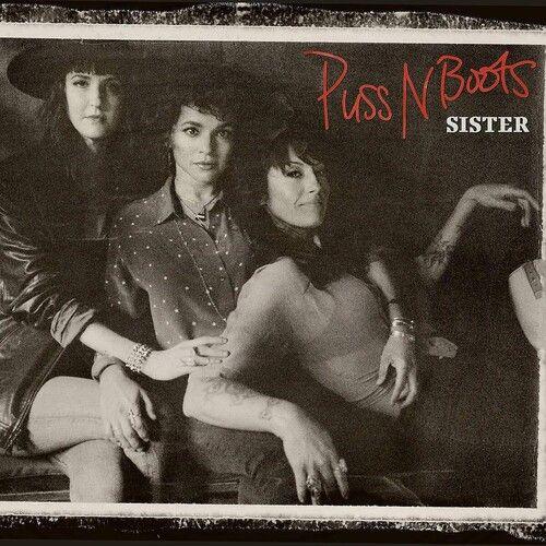 Puss N Boots - Sister [Vinyl] Explicit