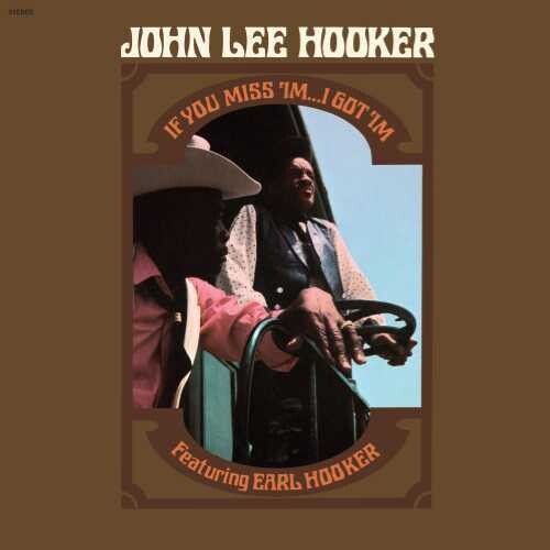 John Lee Hooker - If You Miss 'im...I Got 'im [Vinyl] 180 Gram