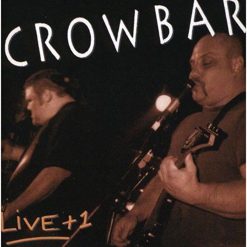 Crowbar - Live + 1 [Cd]