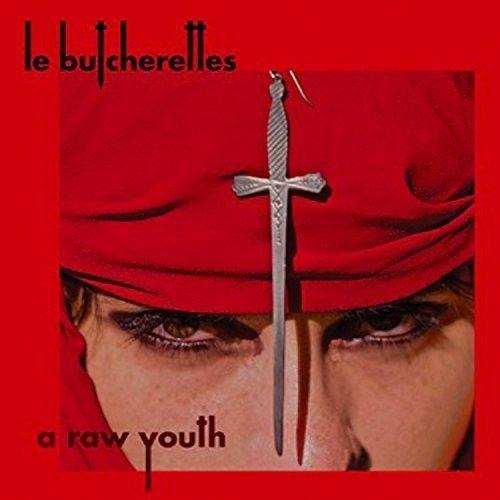 Le Butcherettes - A Raw Youth [Cd]