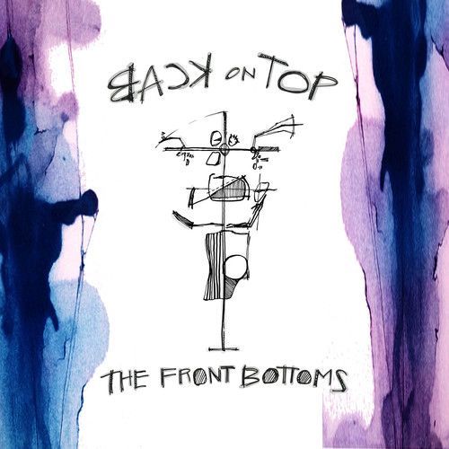 The Front Bottoms - Back On Top [Vinyl] Explicit, Digital Download