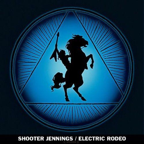 Shooter Jennings - Electric Rodeo [Vinyl]