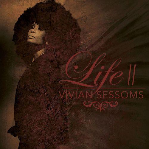 Vivian Sessoms - Life Ii [Cd]