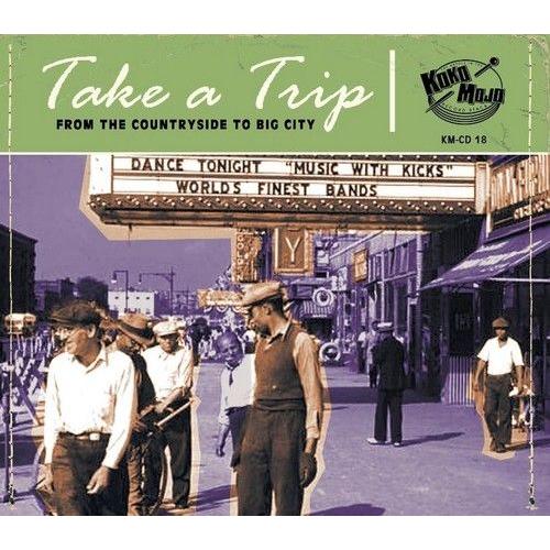 Various Artists - Take A Trip: From The Countryside To Big City [Cd]