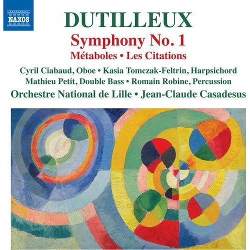 Dutilleux Symphony N° 1 Métaboles Les Citations