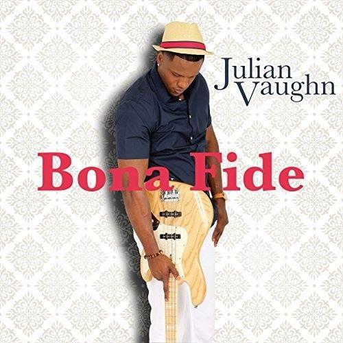 Julian Vaughn - Bona Fide [Cd]