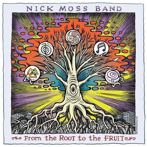 Nick Moss Band - From The Root To The Fruit [Cd]