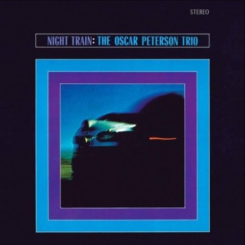 Oscar Peterson - Nigh Train [Vinyl] Audiophile, Bonus Track, Ltd Ed, 180 Gram, R