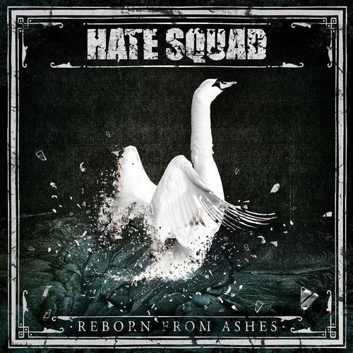 Hate Squad - Reborn From Ashes [Vinyl] Black