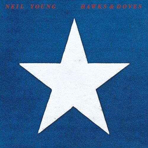Neil Young - Hawks & Doves [Vinyl]