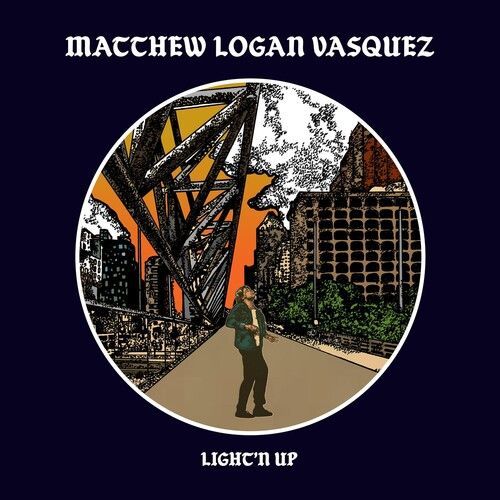 Matthew Logan Vasquez - Light'n Up [Cd]