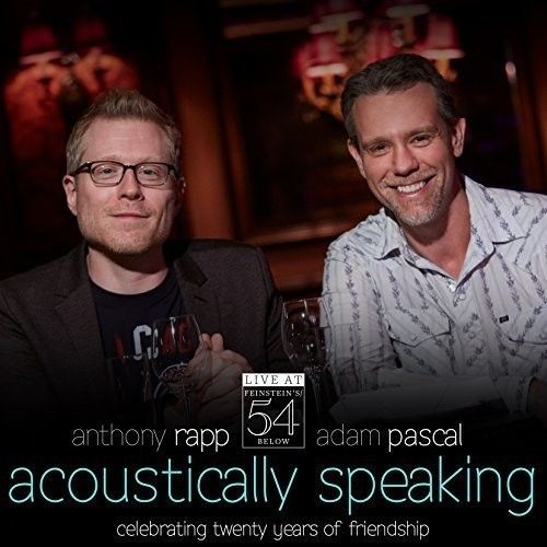 Adam Pascal - Acoustically Speaking - Live At Feinstein's / 54 Below [Cd]
