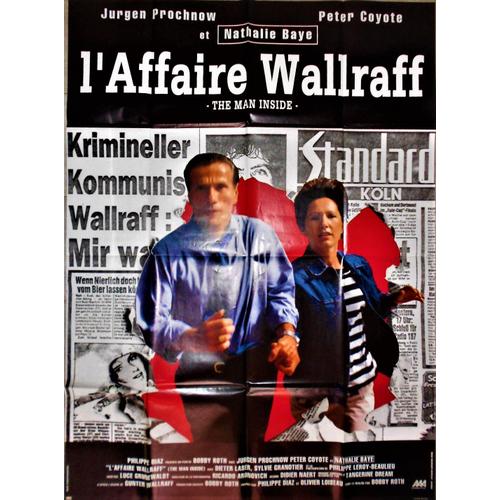 L'affaire Wallraff - De Bobby Roth - Jurgen Prochnow - Peter Coyote - Nathalie Baye - Affiche Originale Cinéma - 120 X 160 - 1990 -