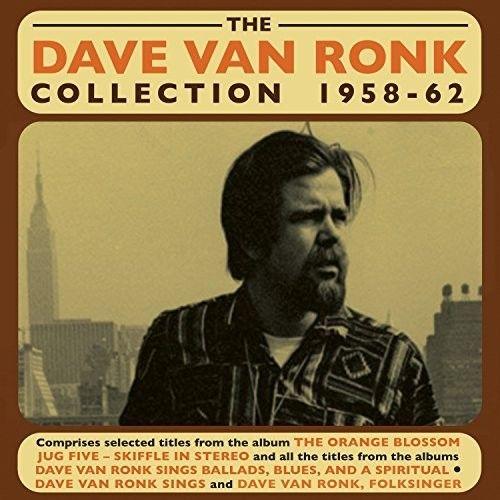 Dave Van Ronk - Dave Van Ronk Collection 1958-62 [Cd]