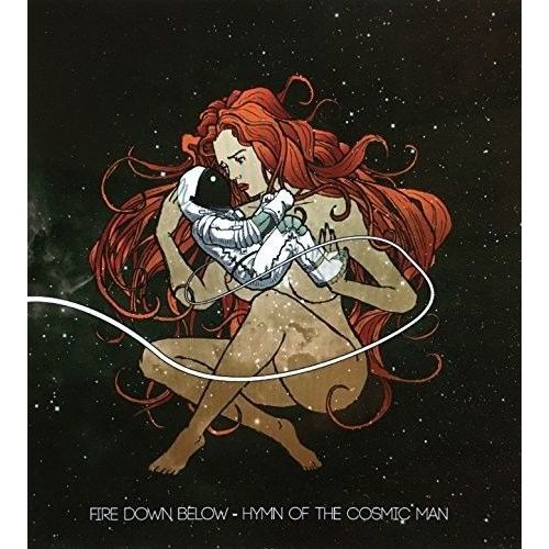 Fire Down Below - Hymn Of The Cosmic Man [Cd]