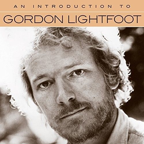 Gordon Lightfoot - An Introduction To [Cd]