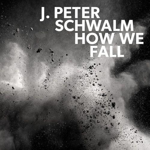 Jan-Peter Schwalm - How We Fall [Cd] Digipack Packaging