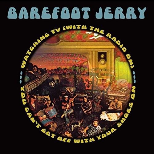Barefoot Jerry - You Can't Get Off With Your Shoes On [Cd] Uk - Import