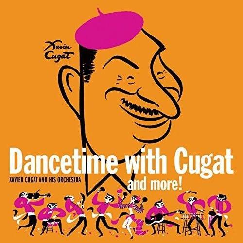 Xavier Cugat - Dancetime With Xavier Cugat [Cd]