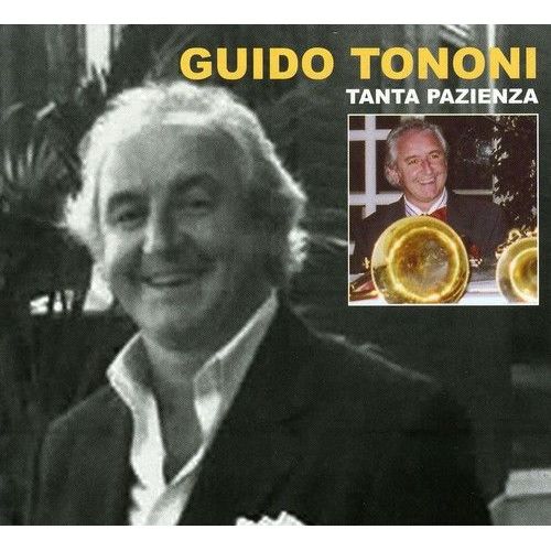 Guido Tononi - Tanta Pazienza [Cd]