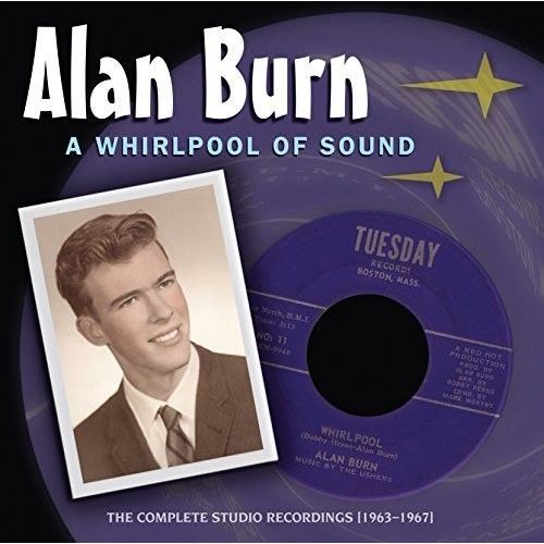 Alan Burn - Whirlpool Of Sound: The Complete Studio Recording [Cd]