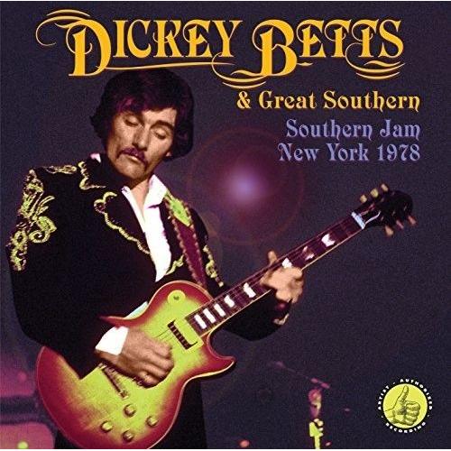 Dickey Betts - Southern Jam: New York 1978 [Cd]