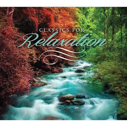 Various Artists - Classics For Relaxation [Cd]