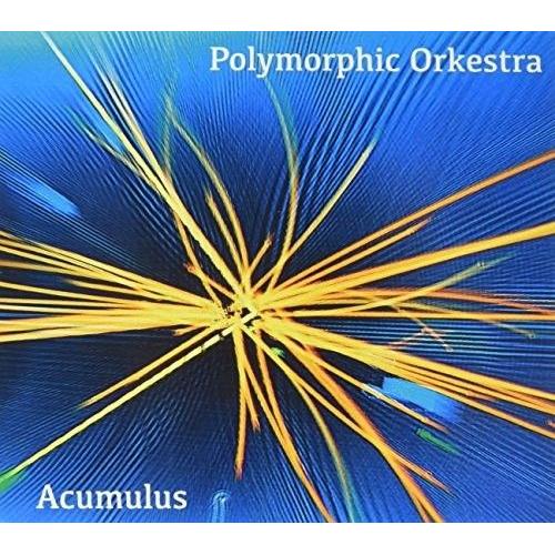 Polymorphic Orkestra - Acumulus [Cd] Australia - Import