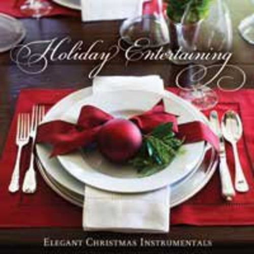 Various Artists - Holiday Entertaining [Cd]