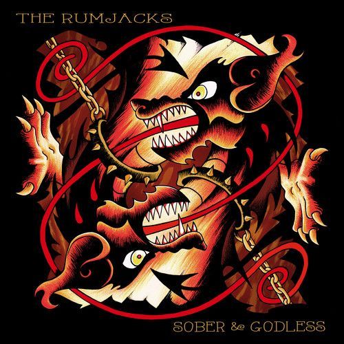 The Rumjacks - Sober & Godless [Vinyl]