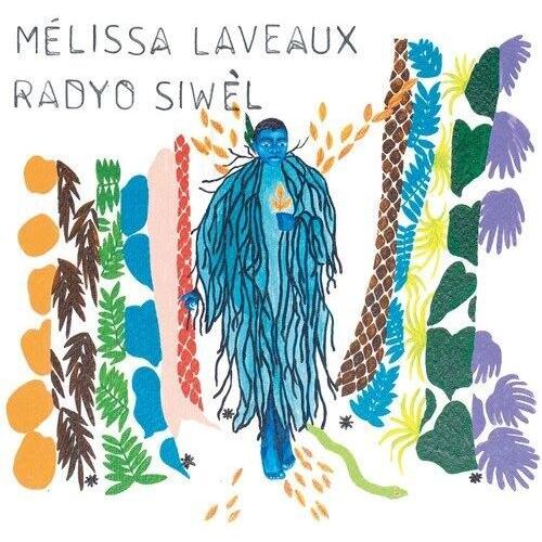 Melissa Laveaux - Radyo Siwel [Vinyl]