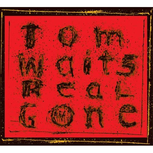 Tom Waits - Real Gone (Remixed And Remastered) [Vinyl] Rmst