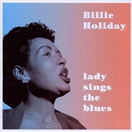 Billy Holiday - Lady Sings The Blues [Vinyl] Uk - Import