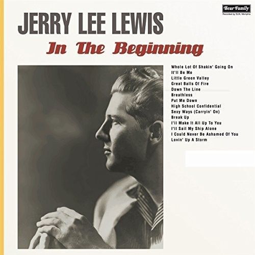 Jerry Lee Lewis - In The Beginning [Vinyl]