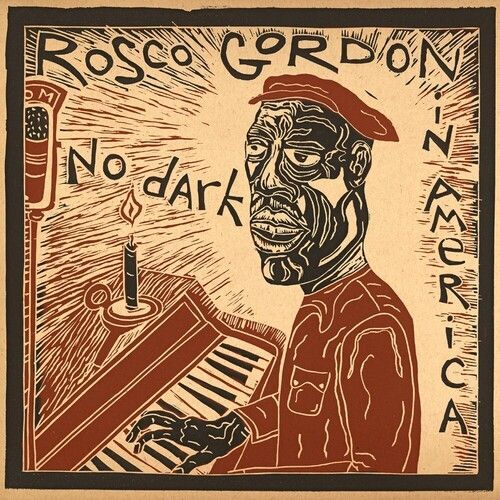 Rosco Gordon - No Dark In America [Vinyl] Gatefold Lp Jacket