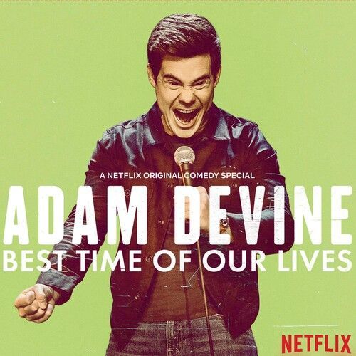 Adam Devine - Best Time Of Our Lives [Vinyl]