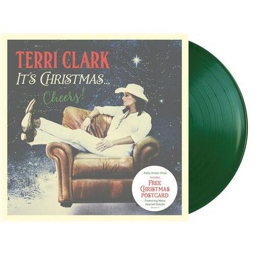 Terri Clark - It's Christmas...Cheers! [Vinyl] Colored Vinyl, Green