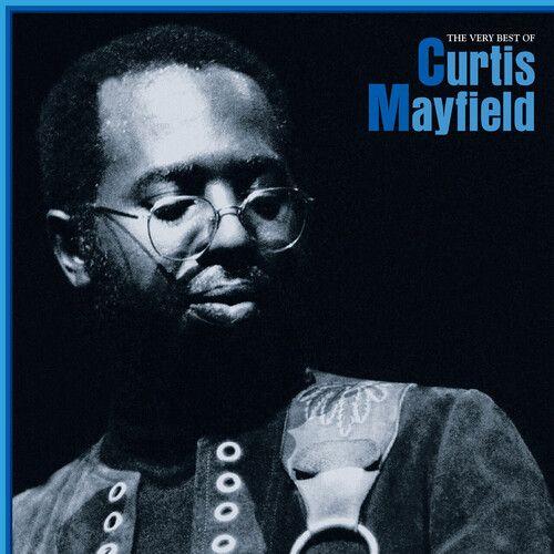 Curtis Mayfield - The Very Best Of Curtis Mayfield [Vinyl]