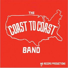 The Band - Coast To Coast [Vinyl]