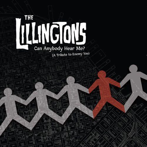The Lillingtons - Can Anybody Hear Me (A Tribute To Enemy You) [Vinyl]