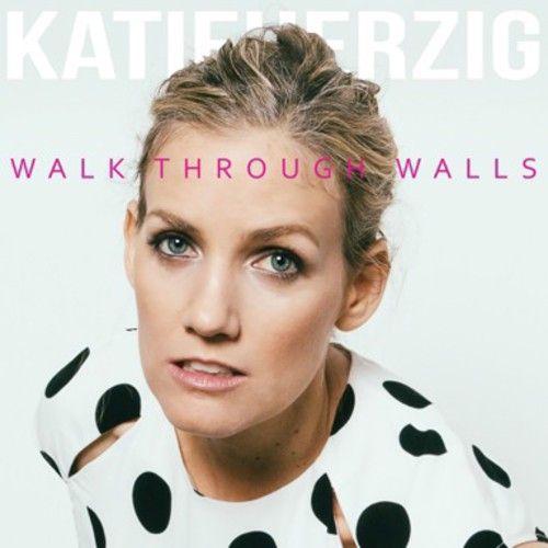Katie Herzig - Walk Through Walls [Cd]