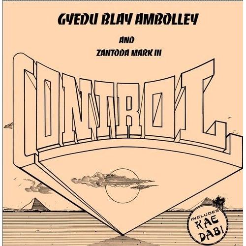Gyedu-Blay Ambolley - Control [Cd]