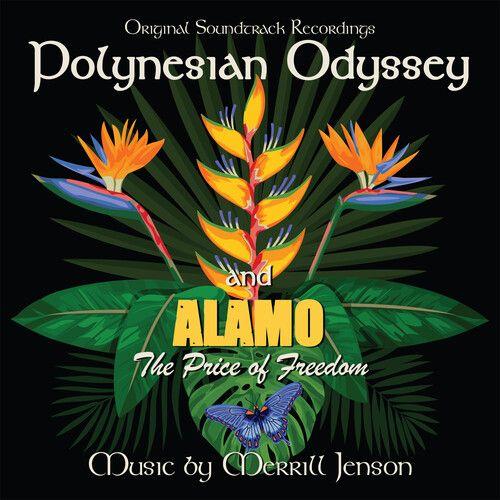 Merrill Jensen - Polynesian Odyssey / Alamo: The Price Of Freedom (Original Soun