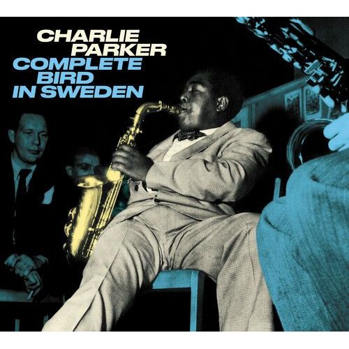 Charlie Parker - Complete Bird In Sweden [Deluxe Digipak] [Cd] Deluxe Ed, Digipa