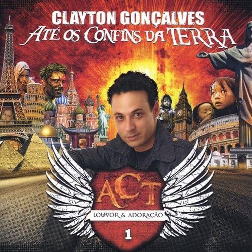 Clayton Concalves - Ate Os Confins Da Terra [Cd]