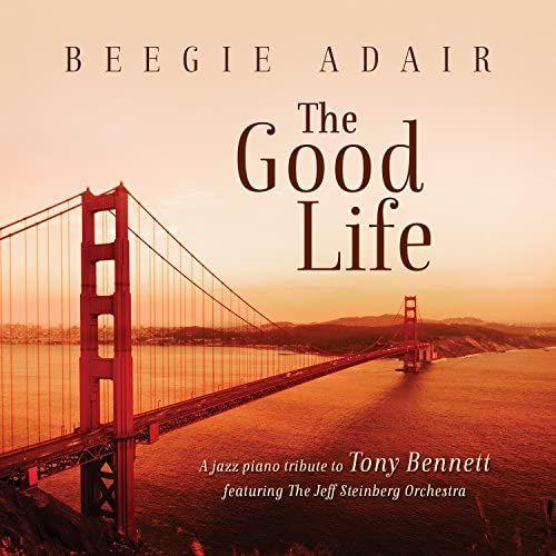 Beegie Adair - Good Life: A Jazz Piano Tribute To Tony Bennett [Cd] Digipack Pac