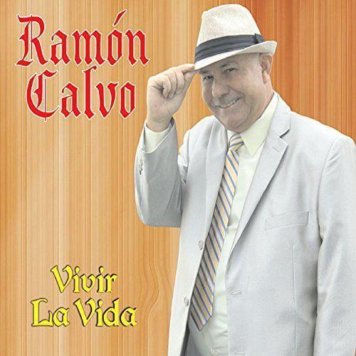 Ramon Calvo - Vivir La Vida [Cd]