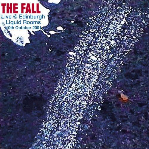 The Fall - Live In Edinburgh 2001 [Cd]