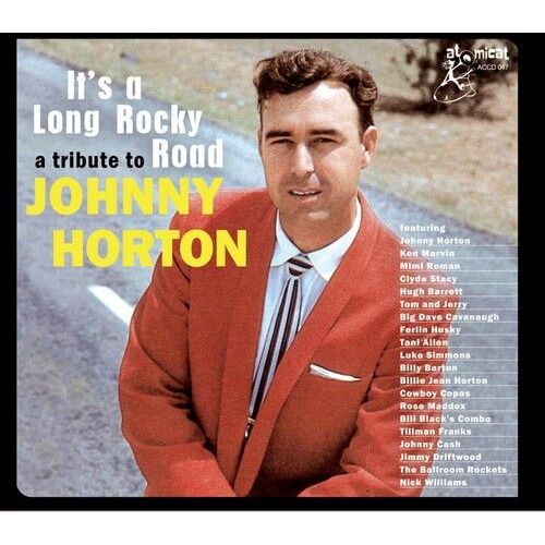 Various Artists - Tribute To Johnny Horton: It's A Long Rocky Road (Various Arti