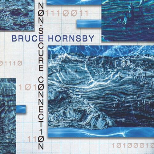 Bruce Hornsby - Non-Secure Connection [Cd]